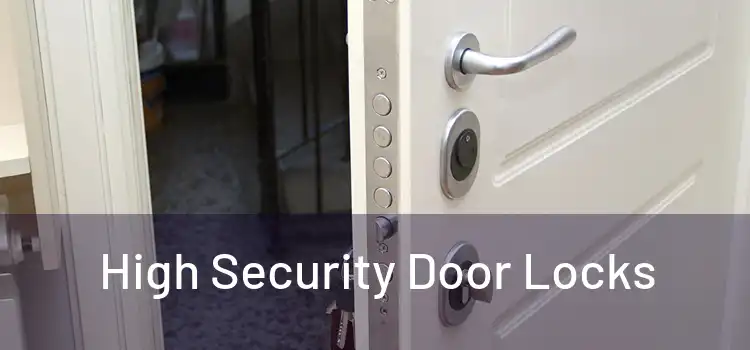  High Security Door Locks 